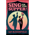 Sing for Your Supper! - Paperback