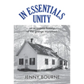 In Essentials, Unity: An Economic History of the Grange Movement - Paperback