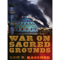War on Sacred Grounds - Paperback