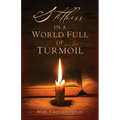 Stillness in a World Full of Turmoil - Paperback