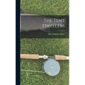 The Tent Dwellers - Hardcover