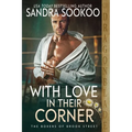 With Love in Their Corner: A Regency Historical Romance - Paperback