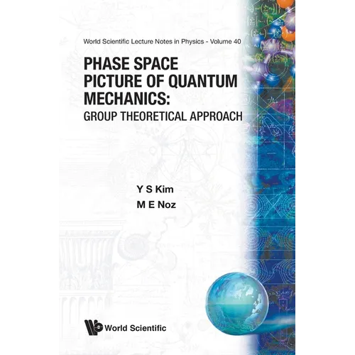 Phase-Space Picture of Quantum... (V40) - Paperback