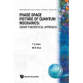 Phase-Space Picture of Quantum... (V40) - Paperback