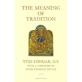 The Meaning of Tradition - Paperback