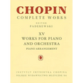 Works for Piano and Orchestra (2 Pianos Reduction): Chopin Complete Works Vol. XV - Paperback