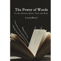 The Power of Words A Compendium of Great Speeches from World Leaders - Paperback