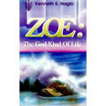 Zoe: The God-Kind of Life - Paperback