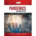 Pandemics and healthcare: Principles, Processes and Practice - Paperback