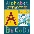 Alphabet Handwriting Practice Workbook for Kids: ABC Letter Tracing Solution for Pre K, Kindergarten and Kids Ages 3-5 - Paperback