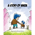 A Story of Whoa - Paperback