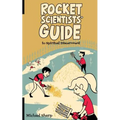 The Rocket Scientists' Guide to Discernment - Paperback