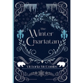 The Winter Charlatan - Hardcover