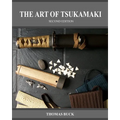 The Art of Tsukamaki - Paperback