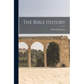 The Bible History - Paperback