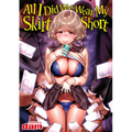 All I Did Was Wear My Skirt Short - Paperback