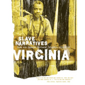Virginia Slave Narratives - Paperback