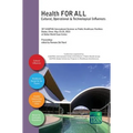 Health for All: Cultural, Operational & Technological Influences - Hardcover