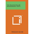 The Kalpasutra of Bhadrabahu (1879) - Paperback