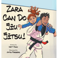 Zara Can Do Jiu Jitsu! - Hardcover