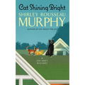 Cat Shining Bright: A Joe Grey Mystery - Mass Market Paperbound