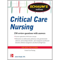 Schaum's Outline of Critical Care Nursing: 250 Review Questions - Paperback