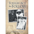 Tough Act to Follow - Paperback