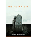 Rising Waters: Reports from Across a Rapidly Warming World - Paperback