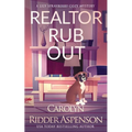 Realtor Rub Out: A Lily Sprayberry Realtor Cozy Mystery - Paperback