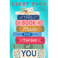 This Book Made Me Think of You - Hardcover