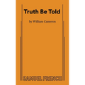Truth Be Told - Paperback