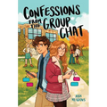 Confessions from the Group Chat - Hardcover