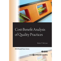 Cost-Benefit Analysis of Quality Practices - Paperback