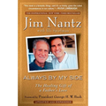 Always by My Side: The Healing Gift of a Father's Love - Paperback