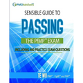 Sensible Guide to Passing the PfMP SM Exam: Including 400 Practice Exams Questions - Paperback