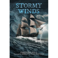 Stormy Winds: Fire and Hail, Snow and Clouds, Stormy Winds, Fulfilling His Word (Psalms 148:8) - Paperback