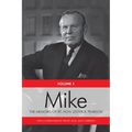 Mike: The Memoirs of the Rt. Hon. Lester B. Pearson, Volume Three: 1957-1968 - Paperback