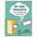 Grow: My Own Thoughts and Feelings on Stopping the Hurt: A Child's Workbook about Exploring Hurt and Abuse - Paperback