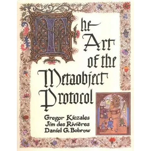 The Art of the Metaobject Protocol - Paperback