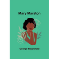 Mary Marston - Paperback