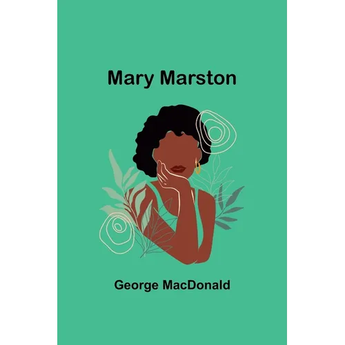 Mary Marston - Paperback