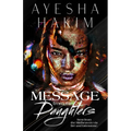 Message from the Daughters: Sent from the Midheaven via fire and brimstone. - Paperback