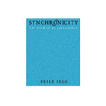 Synchronicity: The Promise of Coincidence - Hardcover