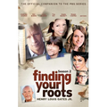 Finding Your Roots, Season 2: The Official Companion to the PBS Series - Hardcover