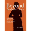Beyond Brothels and Bars - Paperback