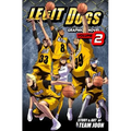 Legit Dogs: A Basketball Graphic Novel - Paperback