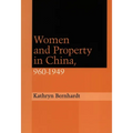 Women and Property in China, 960-1949 - Paperback