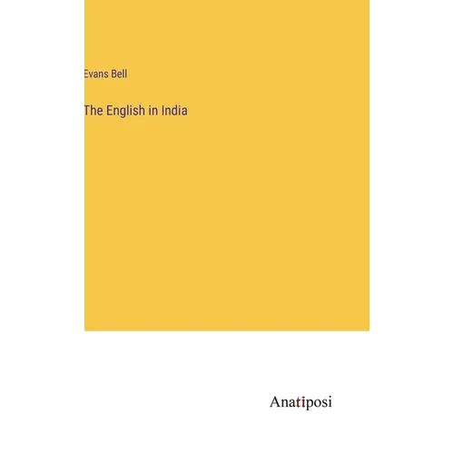 The English in India - Hardcover