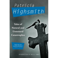 Tales of Natural and Unnatural Catastrophes - Paperback
