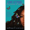 Love Letters from Versions of Myself: A Memoir of Self-Discovery, Transformation, & Healing - Hardcover